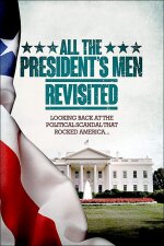 All the President&apos;s Men Revisited (2013)