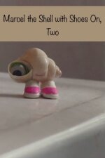 Marcel the Shell with Shoes on, Two (2011)