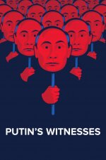 Putin&apos;s Witnesses (2020)