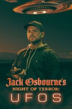 Jack Osbourne&apos;s Night of Terror: UFOs (2022)