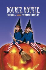 Double, Double Toil and Trouble (1993)