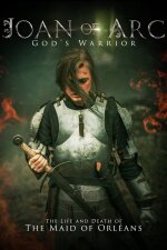 Joan of Arc: God&apos;s Warrior