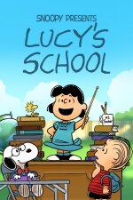 Snoopy Presents: Lucy&apos;s School (2022)