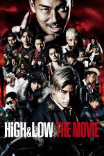 High &amp; Low: The Movie