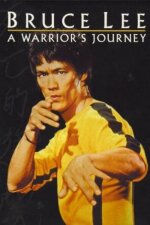 Bruce Lee: A Warrior&apos;s Journey
