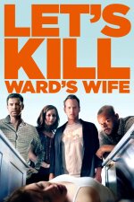 Let&apos;s Kill Ward&apos;s Wife Indonesian Subtitle