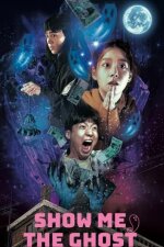 Show Me the Ghost English Subtitle