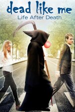 Dead Like Me: Life After Death French Subtitle