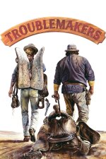 Troublemakers (1994)