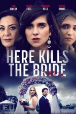 Here Kills the Bride (2022)