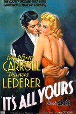 It&apos;s All Yours (1937)