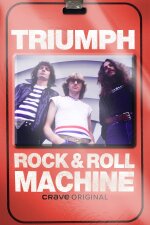 Triumph: Rock &amp; Roll Machine (2021)
