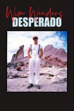 Wim Wenders: Desperado (2020)