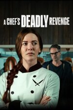 A Chef&apos;s Deadly Revenge (2024)