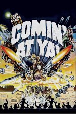 Comin&apos; at Ya! (1981)
