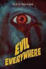 Evil Everywhere (2021)