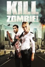 Kill Zombie! (2012)