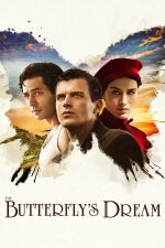 The Butterfly&apos;s Dream (2013)