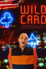 Wild Card: The Downfall of a Radio Loudmouth English Subtitle