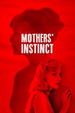 Mothers&apos; Instinct